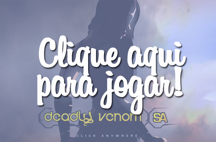 deadly-venom-sa-clique-aqui